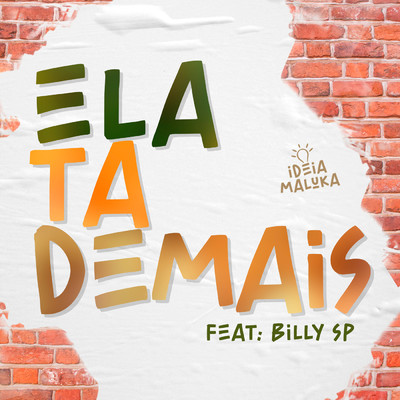 Ela Ta Demais feat.Billy SP/Various Artists