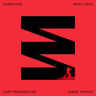 シングル/Questions (Arodes Remix)/Lost Frequencies／James Arthur