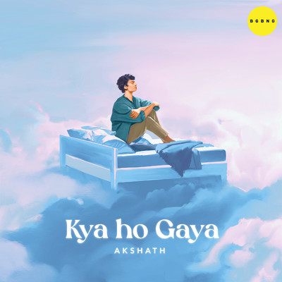 シングル/Kya Ho Gaya/Akshath