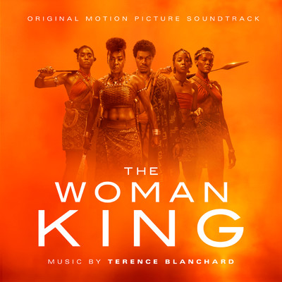 アルバム/The Woman King (Original Motion Picture Soundtrack)/Terence Blanchard