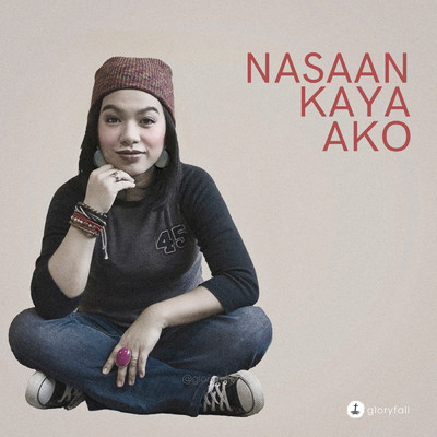 シングル/Nasaan Kaya Ako/gloryfall