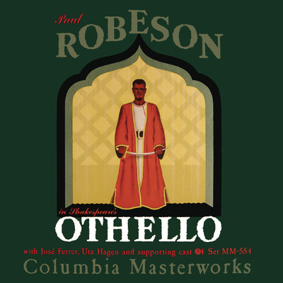 Paul Robeson in Shakespeare's Othello (2023 Remastered Version)/Paul Robeson