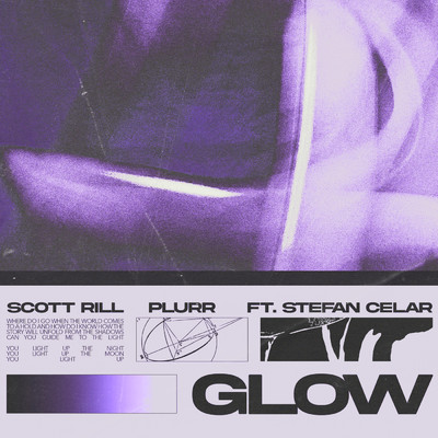 Glow feat.Stefan Celar/Scott Rill／Plurr