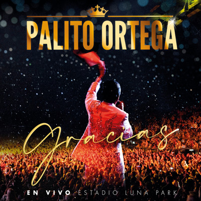 アルバム/Gracias (En Vivo Estadio Luna Park)/Palito Ortega