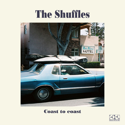 アルバム/Coast to Coast/The Shuffles Inc.