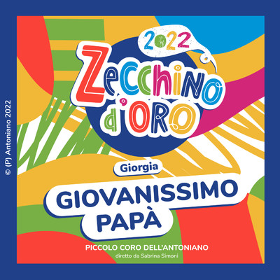 シングル/Giovanissimo papa/Piccolo Coro dell'Antoniano