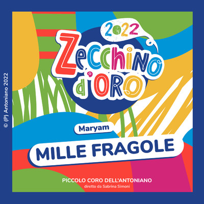 シングル/Mille fragole/Piccolo Coro dell'Antoniano
