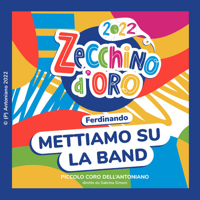 シングル/Mettiamo su la band/Piccolo Coro dell'Antoniano