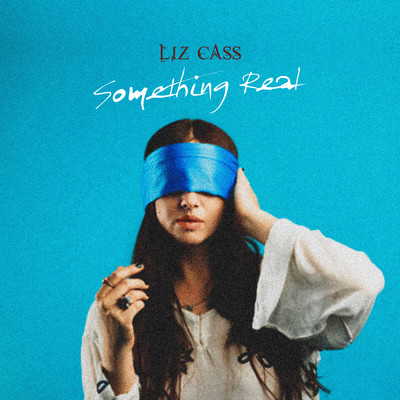 シングル/Something Real/Liz Cass
