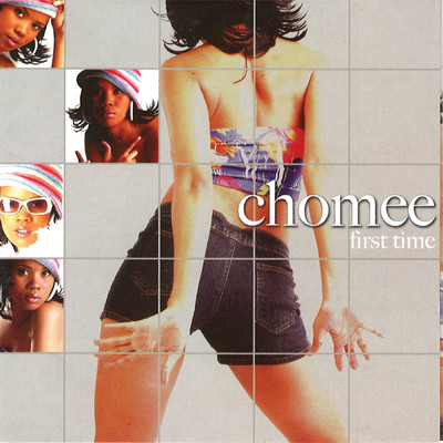 アルバム/First Time/Chomee