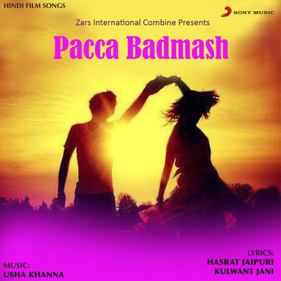 アルバム/Pacca Badmash (Original Motion Picture Soundtrack)/Usha Khanna