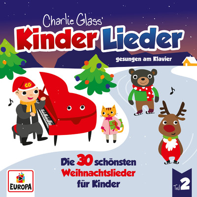 Kinder Weihnacht - Die 30 schonsten Weihnachtslieder fur Kinder - Teil 2/Kinder Lieder