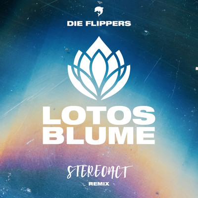 Lotosblume (Stereoact Remix Radio Version)/Die Flippers／Stereoact