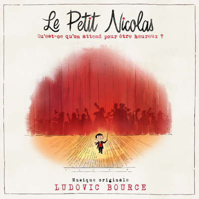 Le Petit Nicolas (Bande originale du film)/Ludovic Bource
