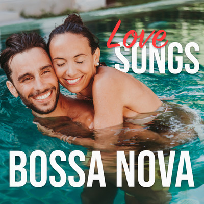 Bossa Nova Love Songs/Various Artists