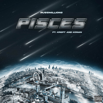 Pisces (Explicit)/Russ Millions／Krept & Konan