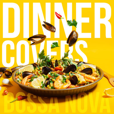 アルバム/Bossa Nova Dinner Covers/Various Artists