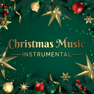 アルバム/Christmas Music Instrumental/Various Artists