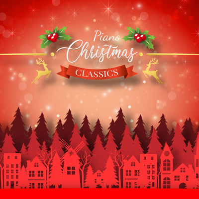 アルバム/Piano Christmas Classics 2022/Various Artists