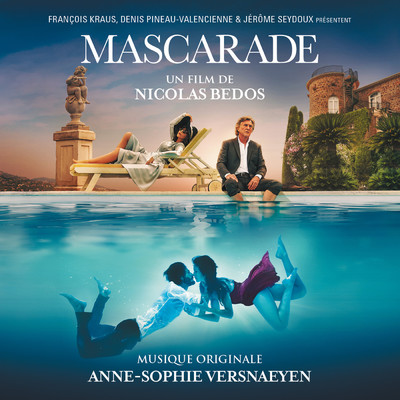 アルバム/Mascarade (Bande originale du film)/Anne-Sophie Versnaeyen