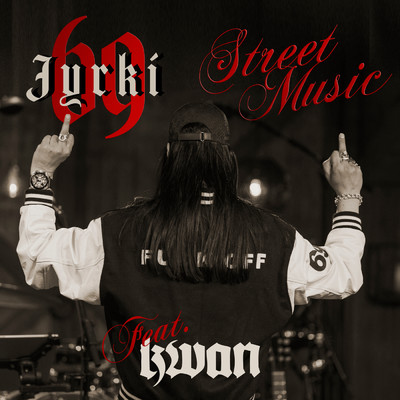 Street Music (Vain elamaa kausi 13) feat.Kwan/Jyrki 69