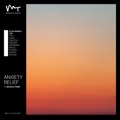 アルバム/Anxiety Relief/Miracle Tones