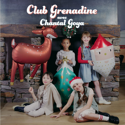 Club Grenadine／Chantal Goya