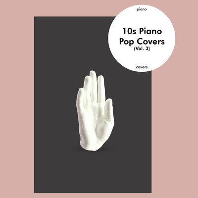 アルバム/10s Piano Covers (Vol. 3)/Flying Fingers