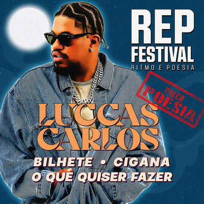 アルバム/Luccas Carlos (Ao Vivo no REP Festival)/REP Festival