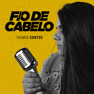 シングル/Fio de cabelo/Yasmin Santos