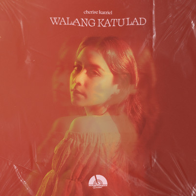 WALANG KATULAD (WATERWALK Sessions Version)/Cherise Katriel
