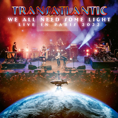 We All Need Some Light (Live in Paris 2022)/Transatlantic