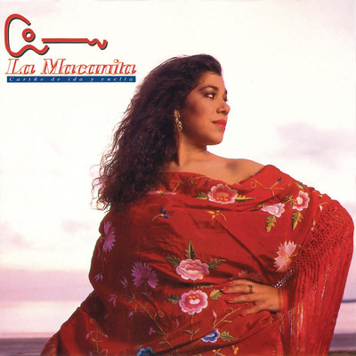 シングル/Carino de Ida y Vuelta (Remasterizado)/La Macanita