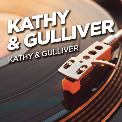 The Time Before/Kathy／Gulliver