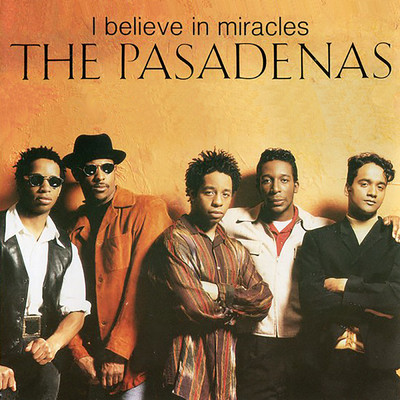アルバム/I Believe In Miracles (Clean)/The Pasadenas