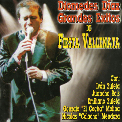 Grandes Exitos de Fiesta Vallenata/Diomedes Diaz