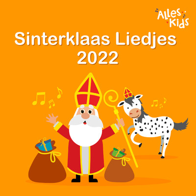 Sinterklaas Liedjes 2022 (Sinterklaas Kapoentje en alle andere Sint Liedjes)/Various Artists