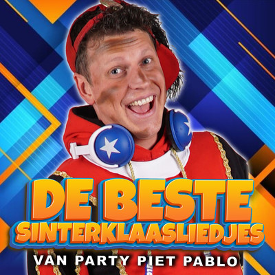 アルバム/De Beste Sinterklaasliedjes van Party Piet Pablo/Party Piet Pablo