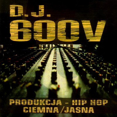 アルバム/Produkcja Hip-Hop Ciemna／Jasna (Explicit)/DJ 600V