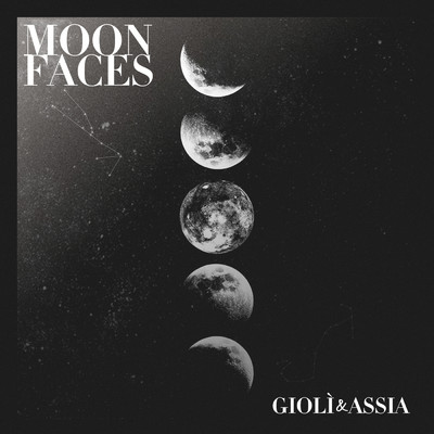 Moon Faces EP/Gioli & Assia