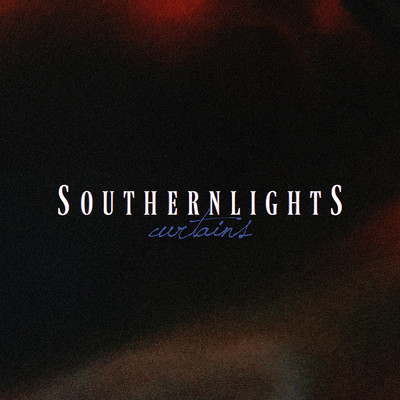 シングル/Curtains/Southern Lights