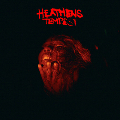 シングル/Heathens/Tempest