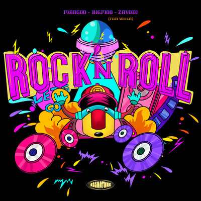 Rock N Roll feat.Von Lit/Mangoo／BIGMOO／Zavodi