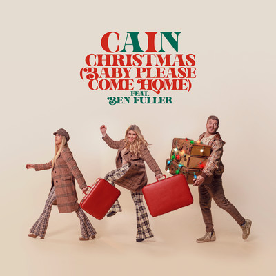 Christmas (Baby Please Come Home) feat.Ben Fuller/CAIN