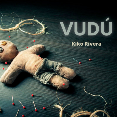 シングル/Vudu/Kiko Rivera