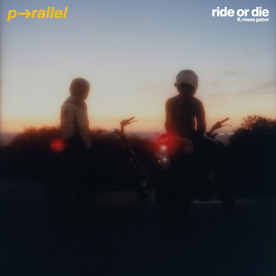 シングル/Ride or Die feat.Roses Gabor/p-rallel