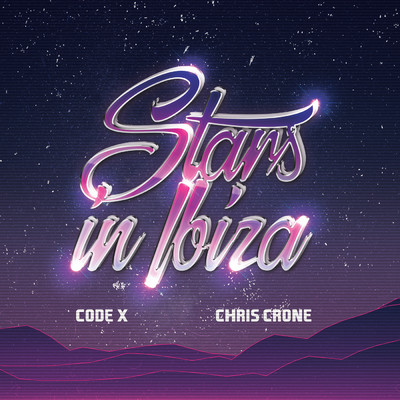 Stars in Ibiza/Code X／Chris Crone