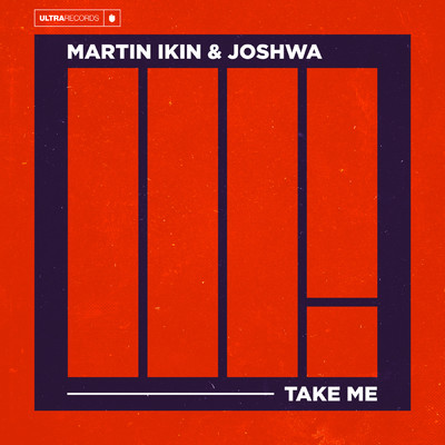 Take Me/Martin Ikin／Joshwa