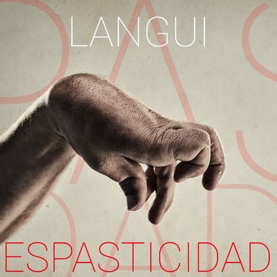 シングル/Espasticidad/Langui／Kase.O