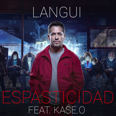 シングル/Espasticidad/Langui／Kase.O